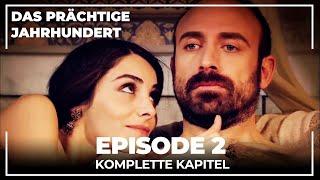 Das Prächtige Jahrhundert | Episode 2