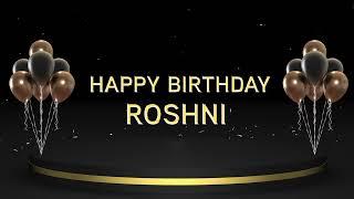 Wish you a very Happy Birthday Roshni