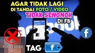 CARA AGAR TIDAK DI TANDAI ATAU DI TAG SEMBARANGAN DI FB FACEBOOK