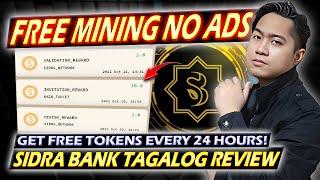 FREE LEGIT MINING!? Sidra Bank Tagalog Review