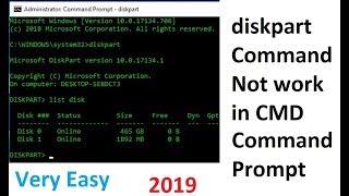 diskpart Command Not work in CMD Command Prompt  Why?? Solution  easy  2019