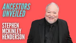 Stephen McKinley Henderson's Southern Roots