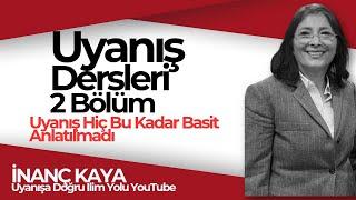 ÜCRETSİZ UYANIŞ DERSLERİ - 2. BÖLÜM