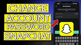 How to Change Your Password on Snapchat App 2022