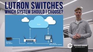 Lutron - Which System Should I Choose?