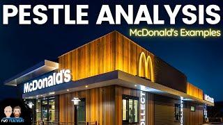 PESTLE Analysis Explained | McDonald's Examples