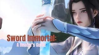 Sword Immortal:An EPIC Chinese Fantasy You NEED to Read! (Xianxia Guide)