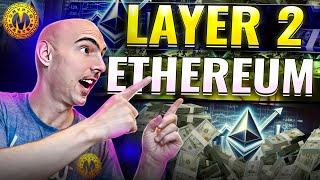 Layer 2 Ethereum  NEW Ethereum Layer 2 You Need to Know About