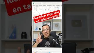 Identificar datos duplicados en tablas diferentes de Excel.