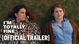 I'm Totally Fine - Official Trailer Starring Jillian Bell