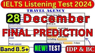 28 DECEMBER 2024 IELTS LISTENING PRACTICE TEST WITH ANSWERS | IDP & BC