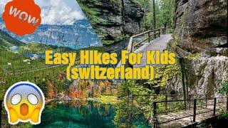 Easy Hikes For Kids In Switzerland | The Globetrotter Trio