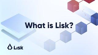 What is Lisk? A Blockchain Platform for apps in JavaScript