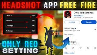 Headshot Sensitivity App 2024 || How To Use Only red setting