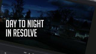 Tips For Day To Night Conversions in Resolve!