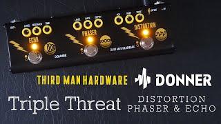 Donner / Third Man Triple Threat Jack White Multi-Effect Distortion EQ Echo