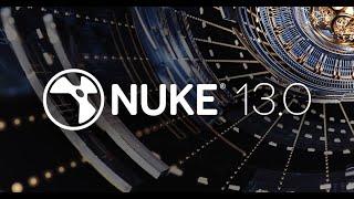 Nuke 13.0 | Overview