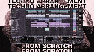Full Techno Arrangement from Scratch (free template) [Ableton Techno Tutorial]