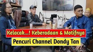 Terlacak..! Keberadaan & Motifnya Pencuri Channel YouTubenya Dondy Tan | 43 - Graha Muallaf TV