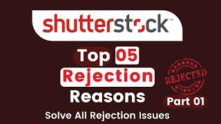 Shutterstock Rejection reasons | Shutterstock file Rejected | Shutterstock Photos Rejected | Part 01