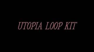 (20 FREE LOOPS) Travis Scott Utopia Loop Kit (Travis Scott, Don Toliver, Wondagurl, Mike Dean)