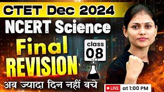 CTET Science Paper 2 | Science for CTET Paper 2 | NCERT Science for CTET Dec 2024 | Sarika Ma'am #8