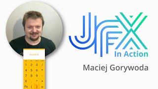 JavaFX In Action with Maciej Gorywoda about FxCalculator, an Android app built with Scala and JavaFX