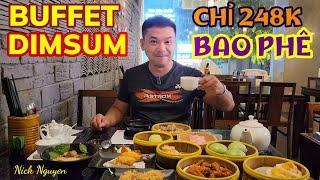 NGỠ NGÀNG BUFFET DIMSUM CHỈ 248K BAO NGON, BAO NO, BAO PHÊ || KHANG DIMSUM BAR || Nick Nguyen