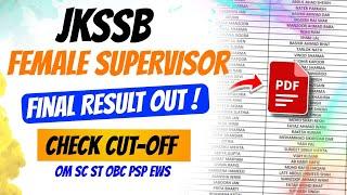 JKSSB Female Supervisor Final Result Out | OM Cutoff & Selection Criteria