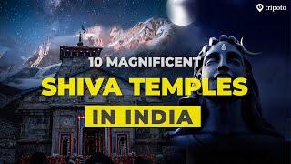 10 Magnificent Shiva Temples In India | Tungnath, Somnath, Amarnath And More | Tripoto