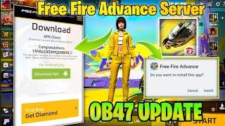 How to download advance server ff | Ob47 advance server download link | ff new advance server today