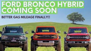 Ford Bronco Hybrid - Everything We Know So Far