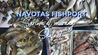 Sariwa at Murang Seafood! Navotas Fishport Haul