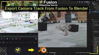 Export Camera Track from Fusion To Blender | Exporting Camera Tracking FBX From Fusion To Blender