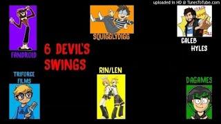 6 Devil's Swings (Reupload/Original By Sanuv Pacifist)