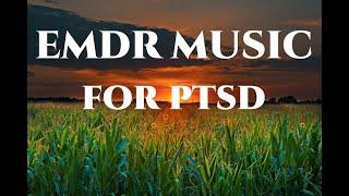 EMDR Music - For PTSD