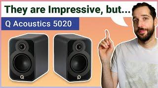 They are Impressive, but might not fit everybody`s needs! Q Acoustics 5020 Bookshelf Speakers Review