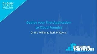 Deploy your First Application to Cloud Foundry - Dr Nic Williams, Stark & Wayne