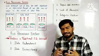 File Processing System | Disadvantage or Problems in File Processing System | ICS Part 2 Chapter 1