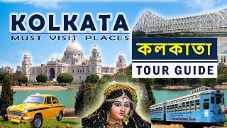 Kolkata Tour Guide | Kolkata Top Tourist Places | Kolkata Food & Travel | Howrah Bridge, Kali Mandir