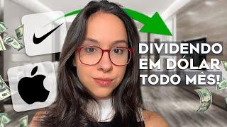 Como ter DIVIDENDOS MENSAIS em DÓLAR com apenas 2 INVESTIMENTOS! | Renda passiva em dólar