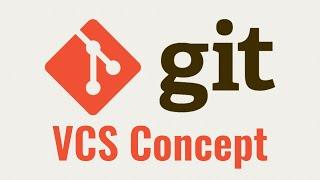 2. Git for beginners. VCS concept