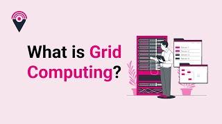 Grid Computing | What is Grid Computing in simple words?