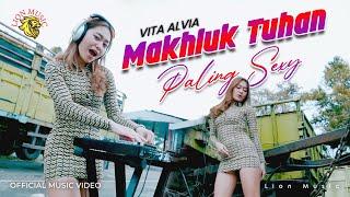 Vita Alvia - Makhluk Tuhan Paling Sexy (Official Music Video LION MUSIC)