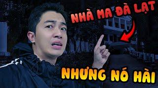 CrisDevilGamer khám phá nhà ma Đà Lạt nhưng nó hài