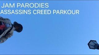 JAM PARODIES Miles does Assassins Creed Parkour