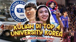 Tips Kuliah di Korea | Campus Tour Hanyang University (Top 4 di Korea)