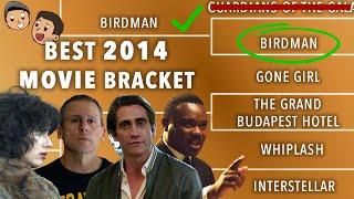 Best 2014 Movie Bracket | 10 Year Anniversary (Movie Brackets)