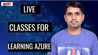 FREE Azure Live Classes: Session 1 (Starting may 27, 7:00 PM IST)