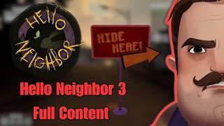 Hello Neighbor 3 All Gameplay footage and more